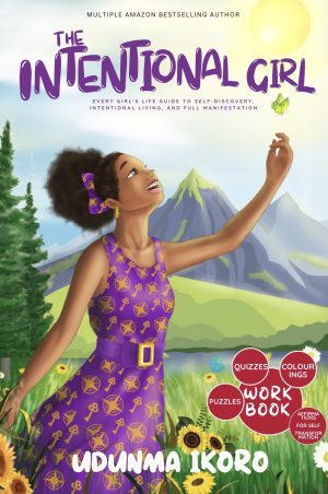 The Intentional Girl